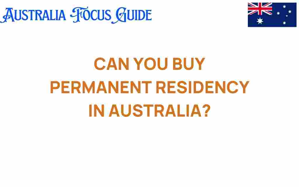 can-you-buy-permanent-residency-australia