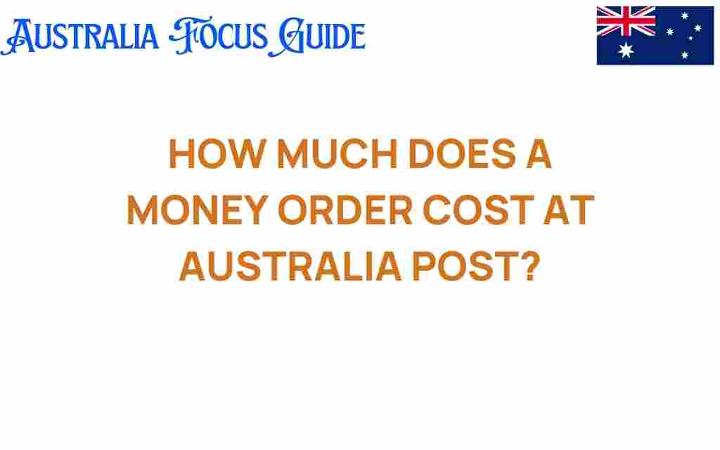 how-much-does-a-money-order-cost-at-australia-post