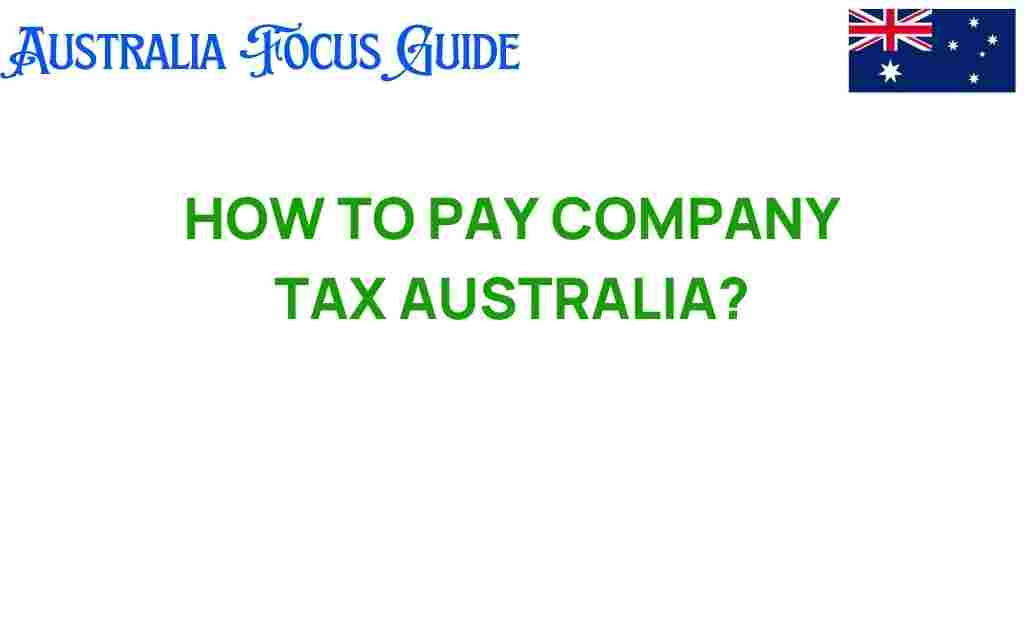 company-tax-payments-australia