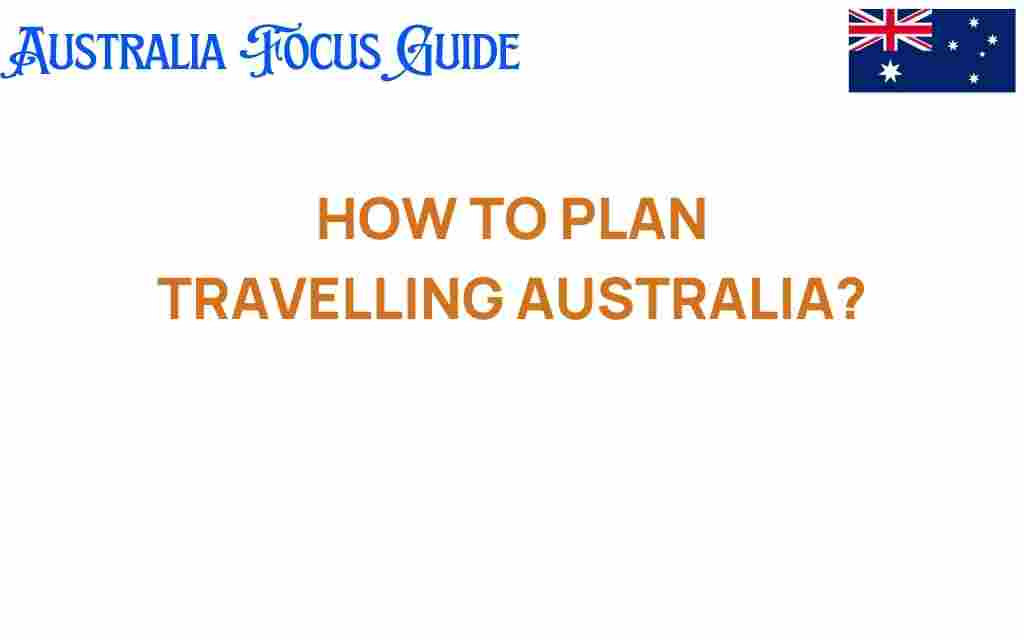 travel-australia-trip-planning