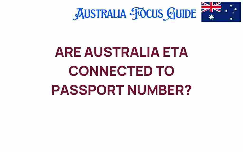 australia-eta-passport-number-connection