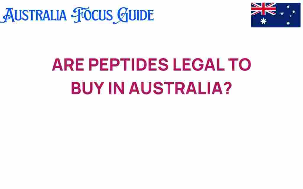 are-peptides-legal-to-buy-in-australia