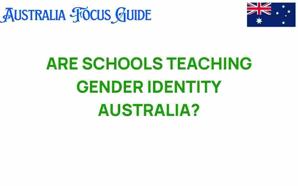 are-schools-teaching-gender-identity-australia