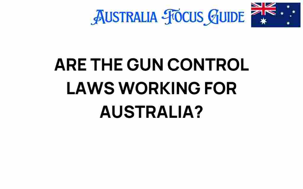 are-gun-control-laws-working-australia