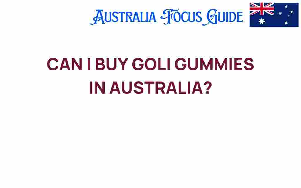 buy-goli-gummies-in-australia