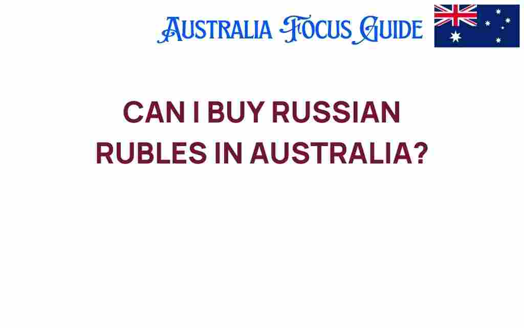 can-i-buy-russian-rubles-in-australia