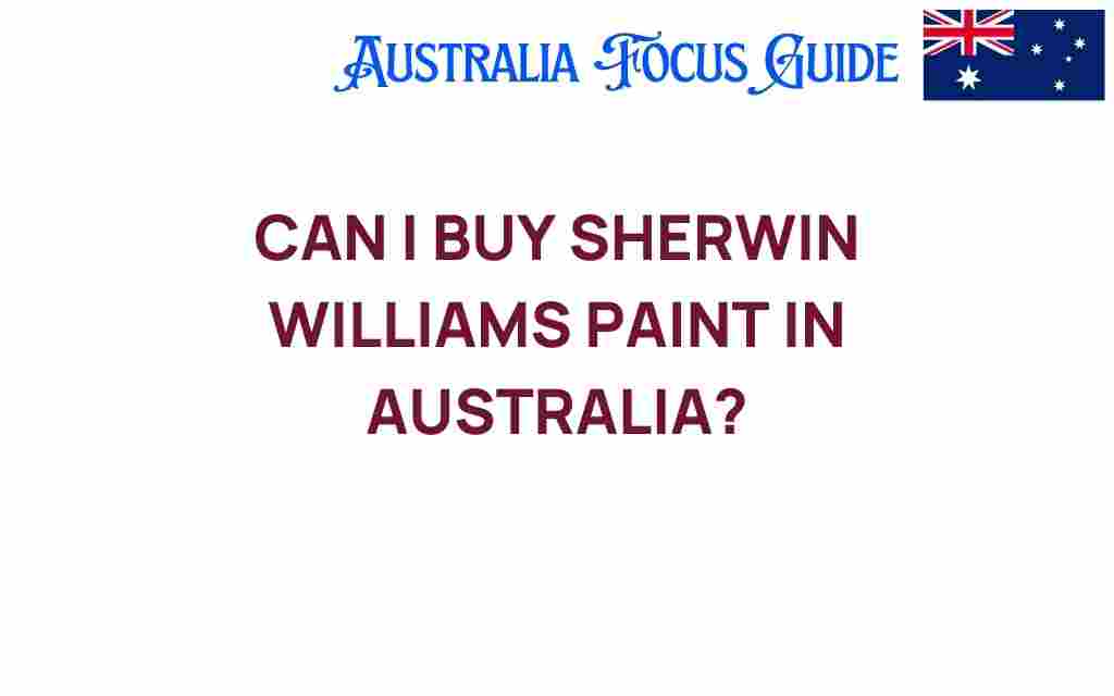 can-i-buy-sherwin-williams-paint-australia