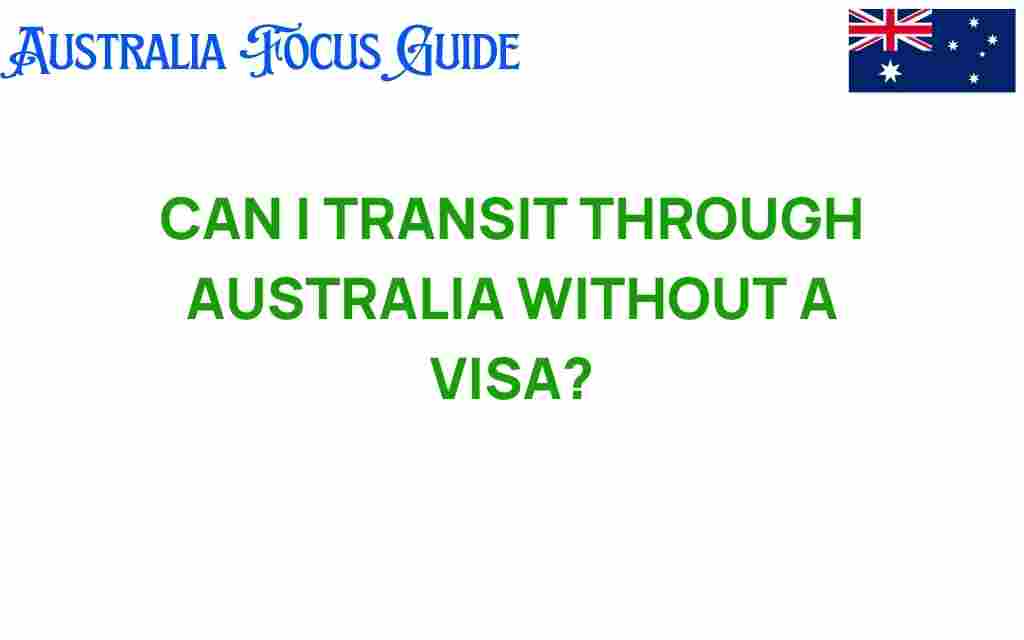 can-i-transit-through-australia-without-a-visa