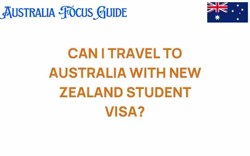 travel-to-australia-with-new-zealand-student-visa
