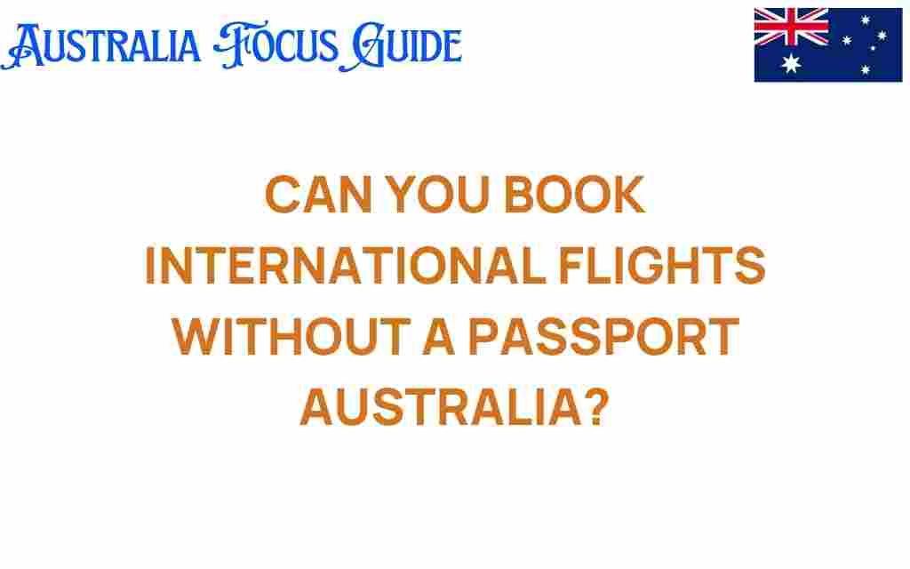 can-you-book-international-flights-without-passport