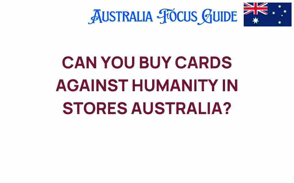 buy-cards-against-humanity-stores-australia