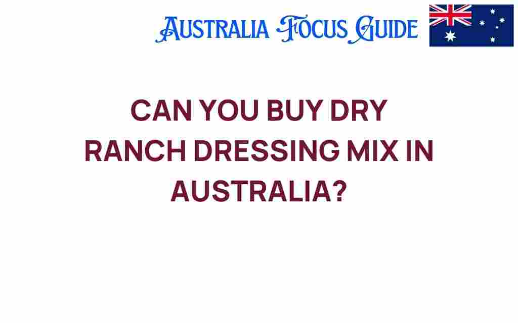 buy-dry-ranch-dressing-mix-australia