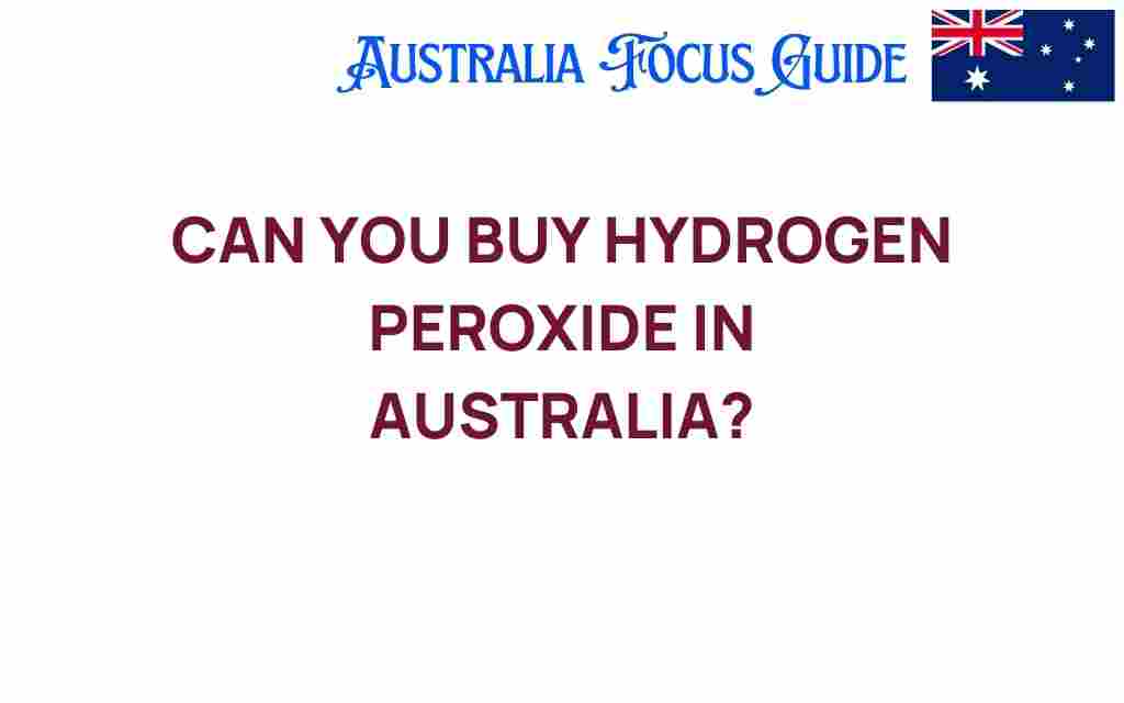 buy-hydrogen-peroxide-australia