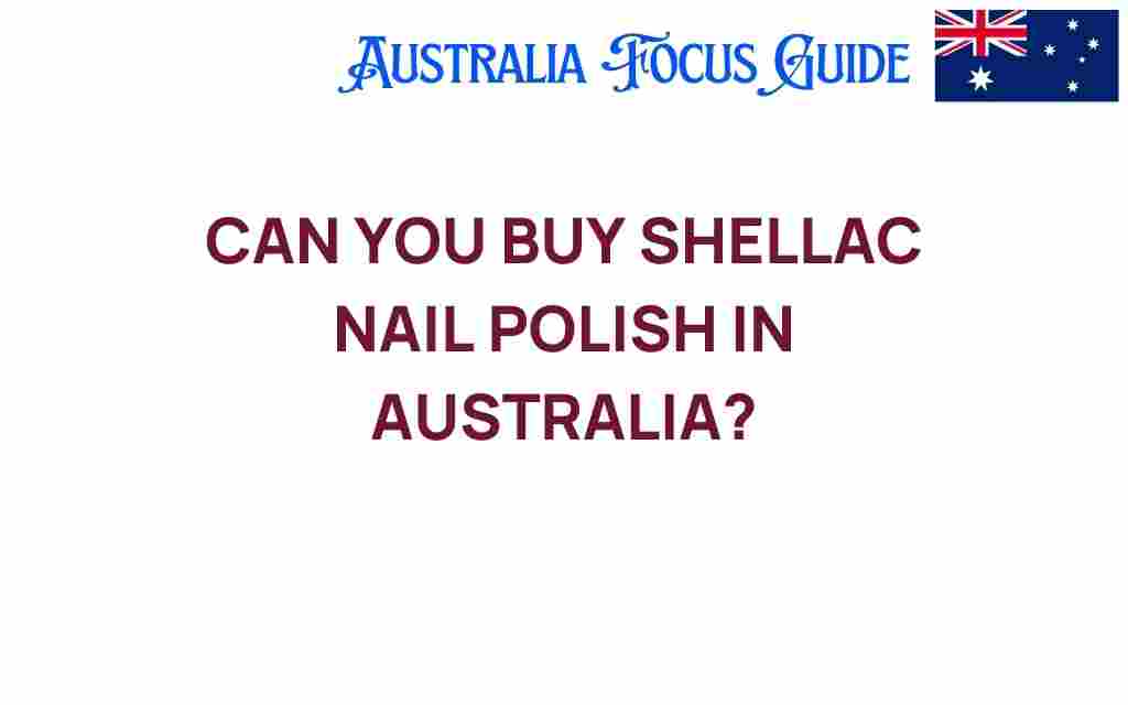 buy-shellac-nail-polish-australia