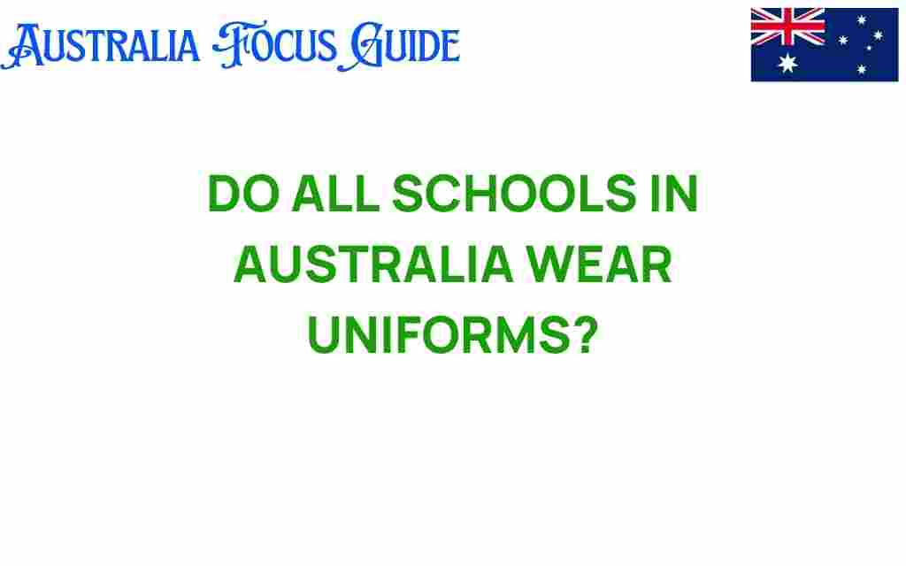 do-all-schools-in-australia-wear-uniforms