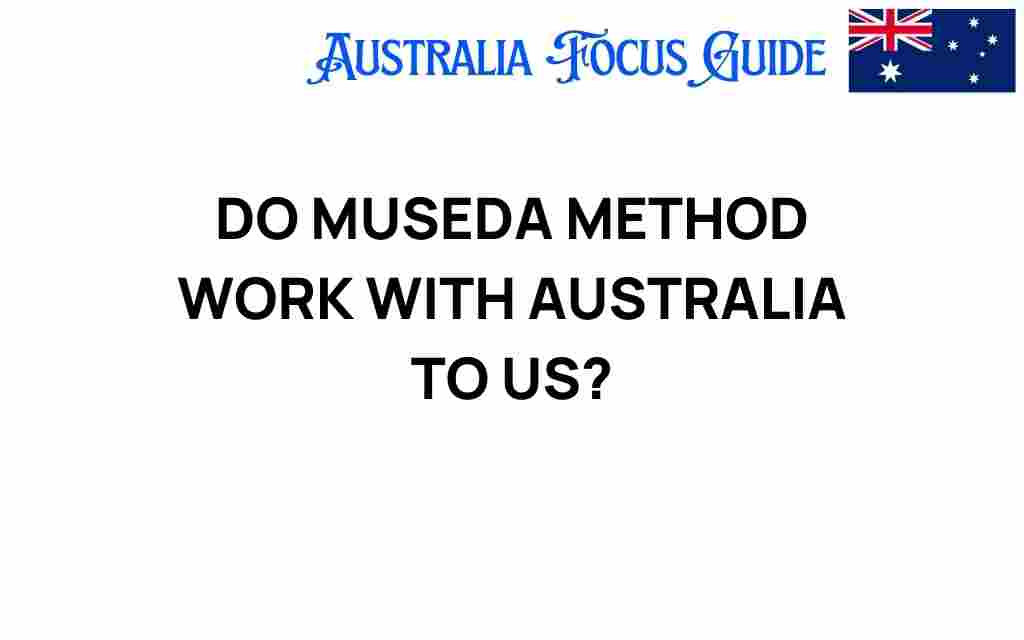 do-museda-method-australia-us