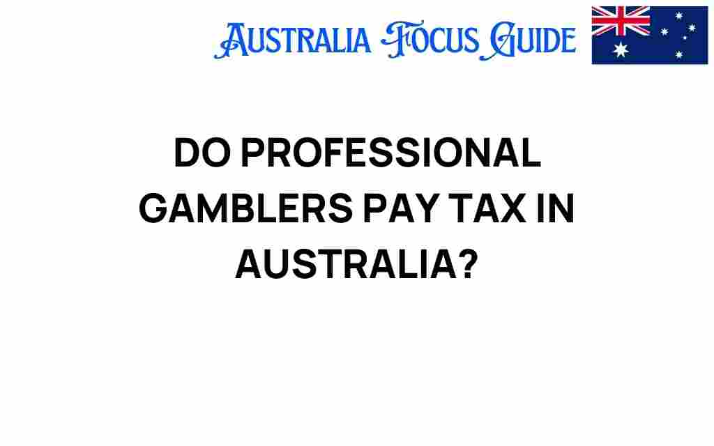 do-professional-gamblers-pay-tax-australia