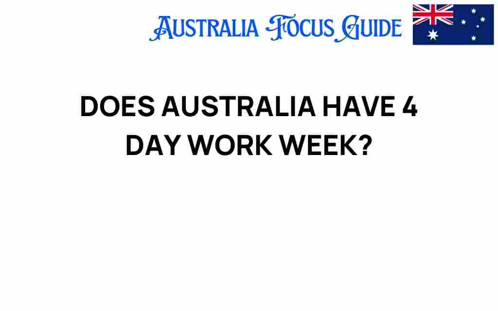 does-australia-have-four-day-work-week