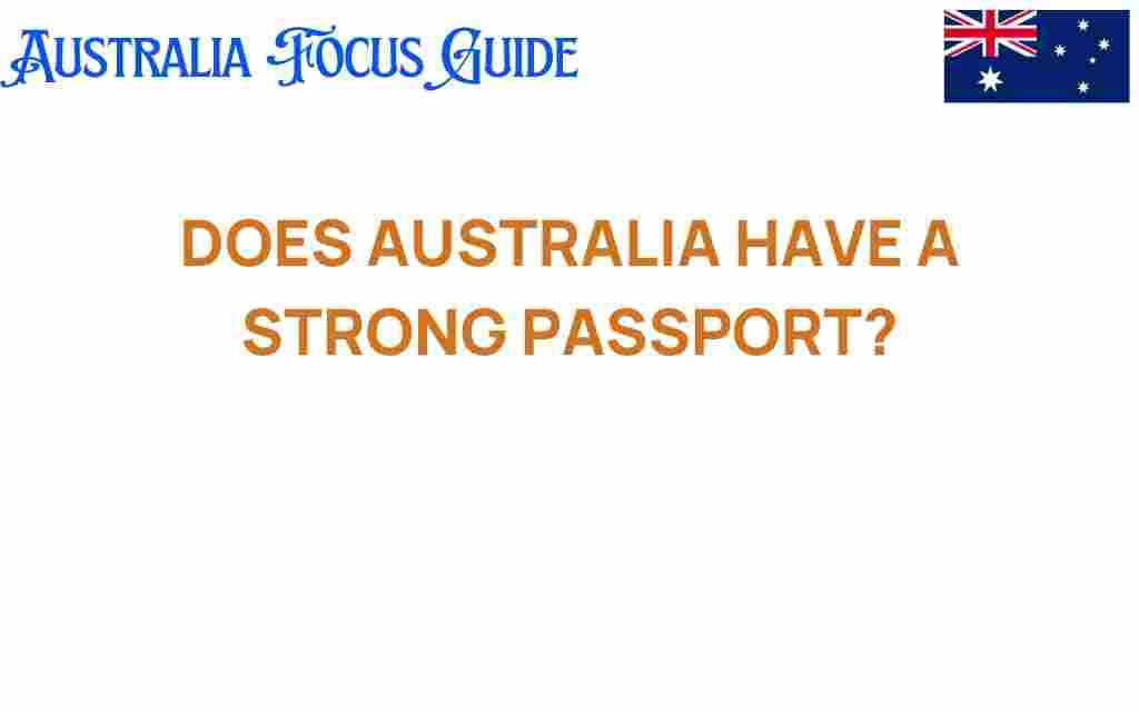 does-australia-have-a-strong-passport