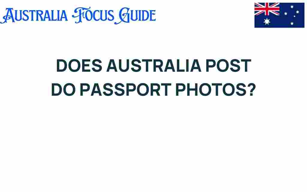 australia-post-passport-photos