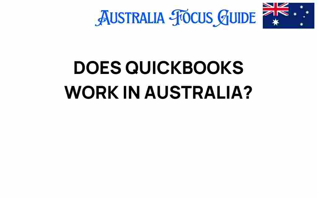 does-quickbooks-work-in-australia