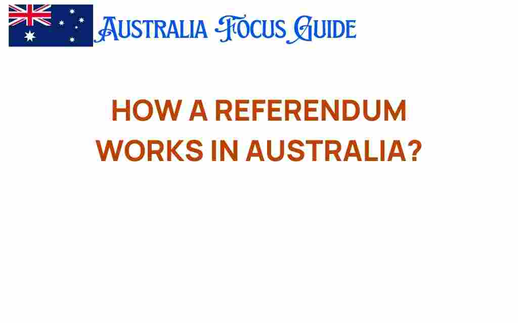 how-a-referendum-works-in-australia