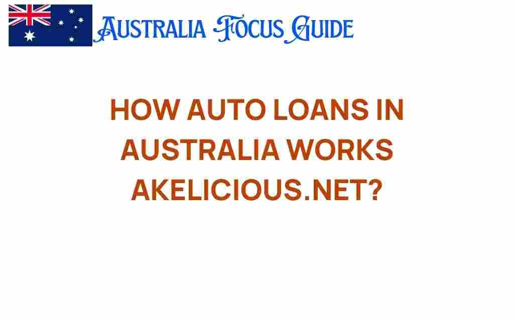 how-auto-loans-in-australia-work