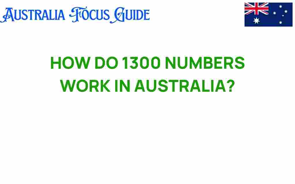 how-do-1300-numbers-work-in-australia