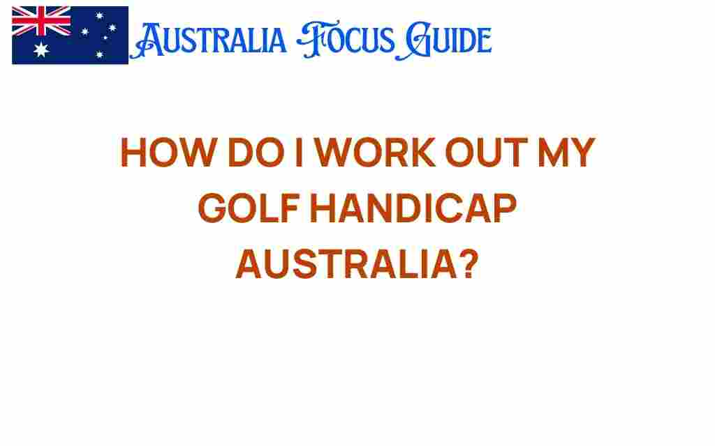 work-out-golf-handicap-australia