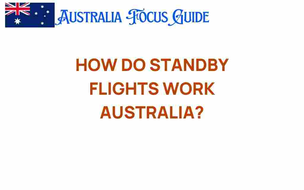 how-do-standby-flights-work-australia