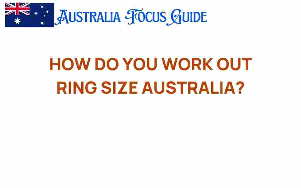 work-out-ring-size-australia