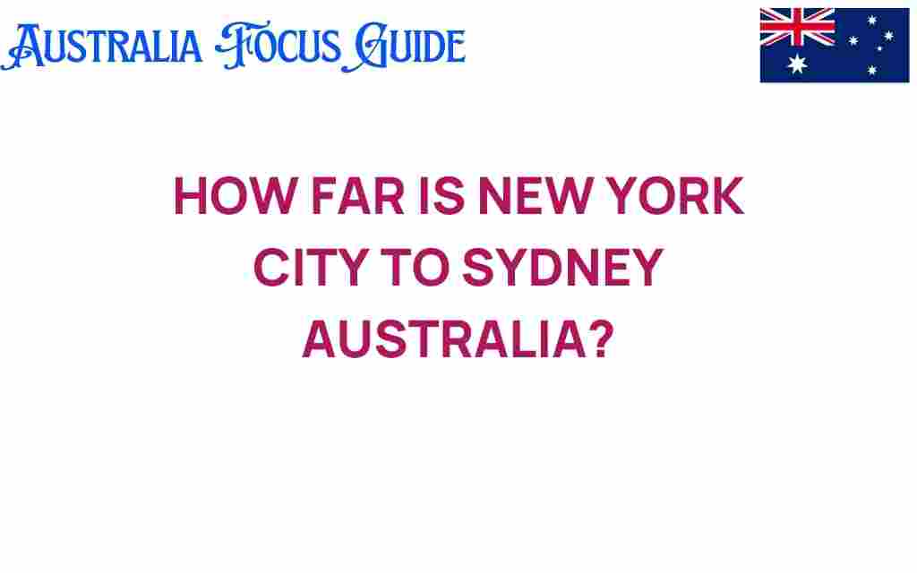 how-far-is-new-york-city-to-sydney-australia