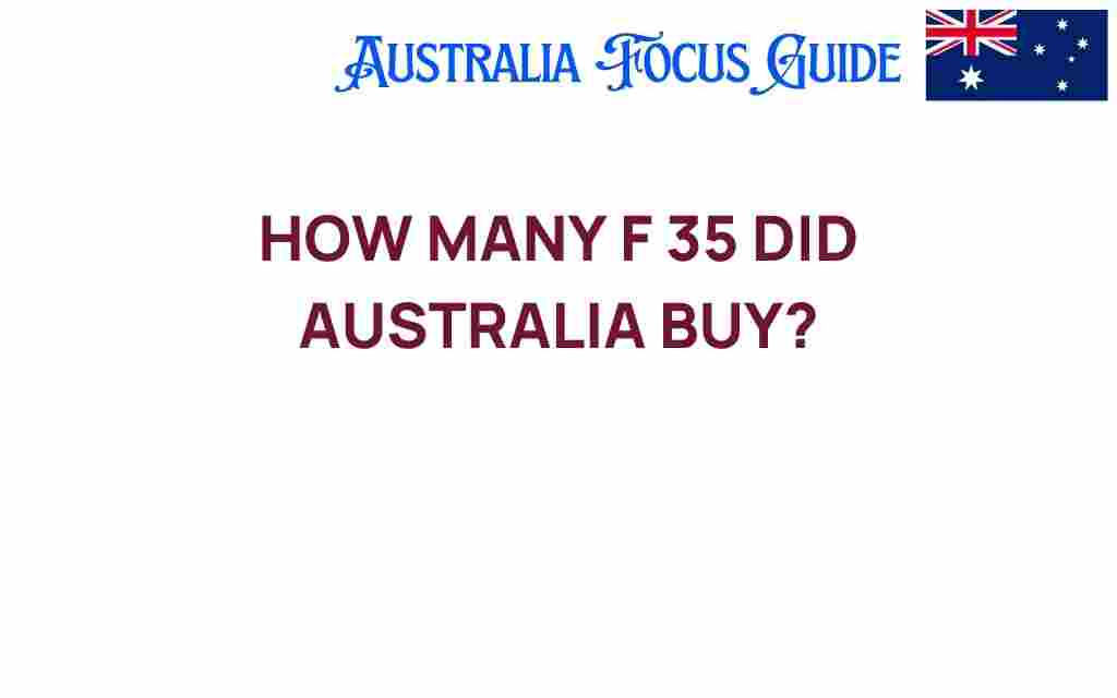 how-many-f-35s-did-australia-acquire