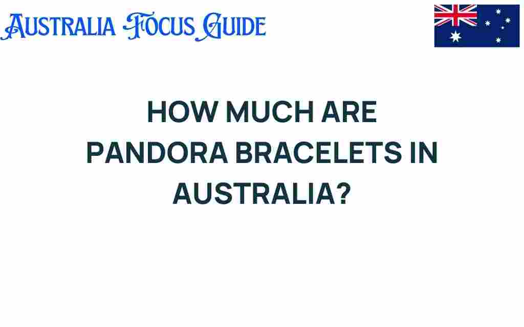 pandora-bracelets-prices-australia