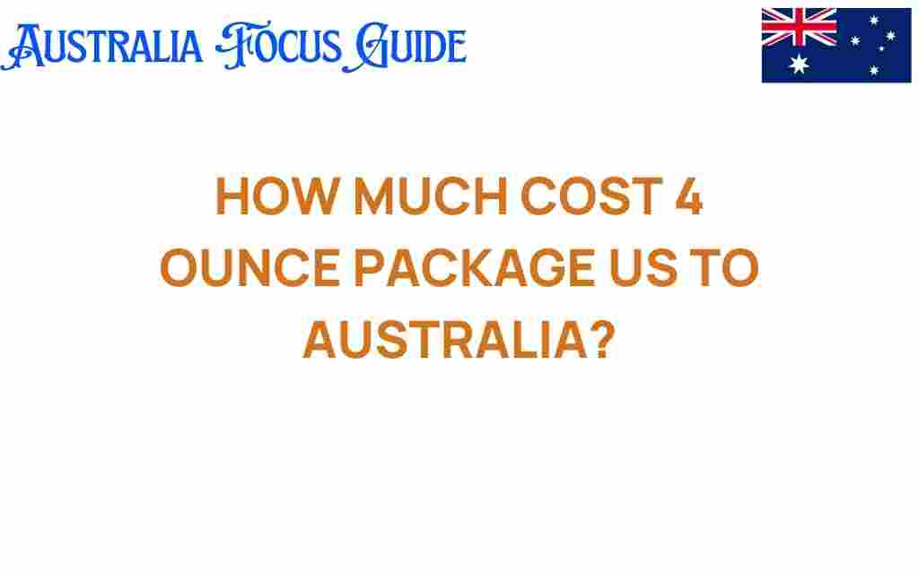 shipping-cost-4-ounce-package-australia