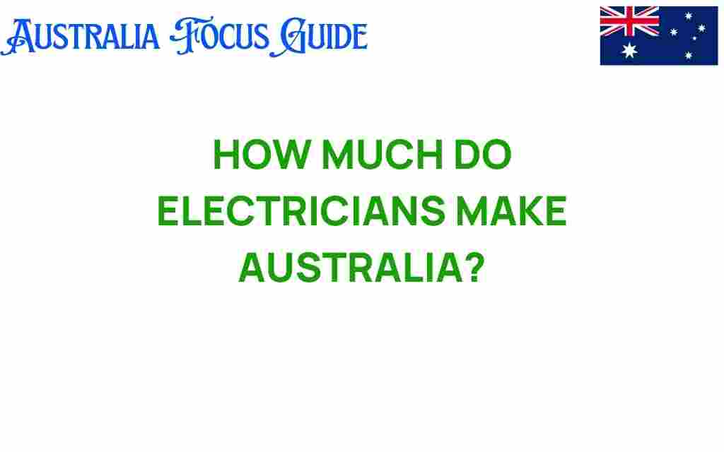 how-much-do-electricians-make-australia