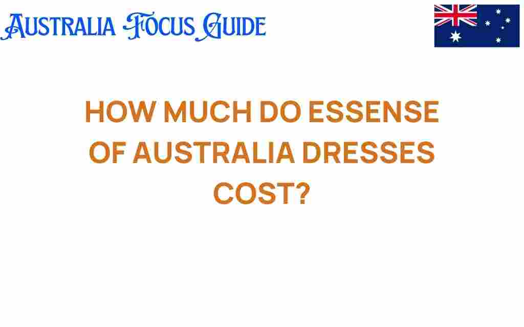 essence-of-australia-dress-costs