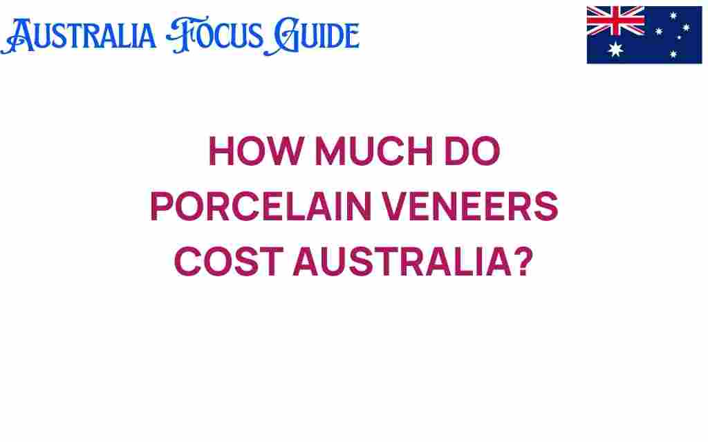 porcelain-veneers-cost-australia
