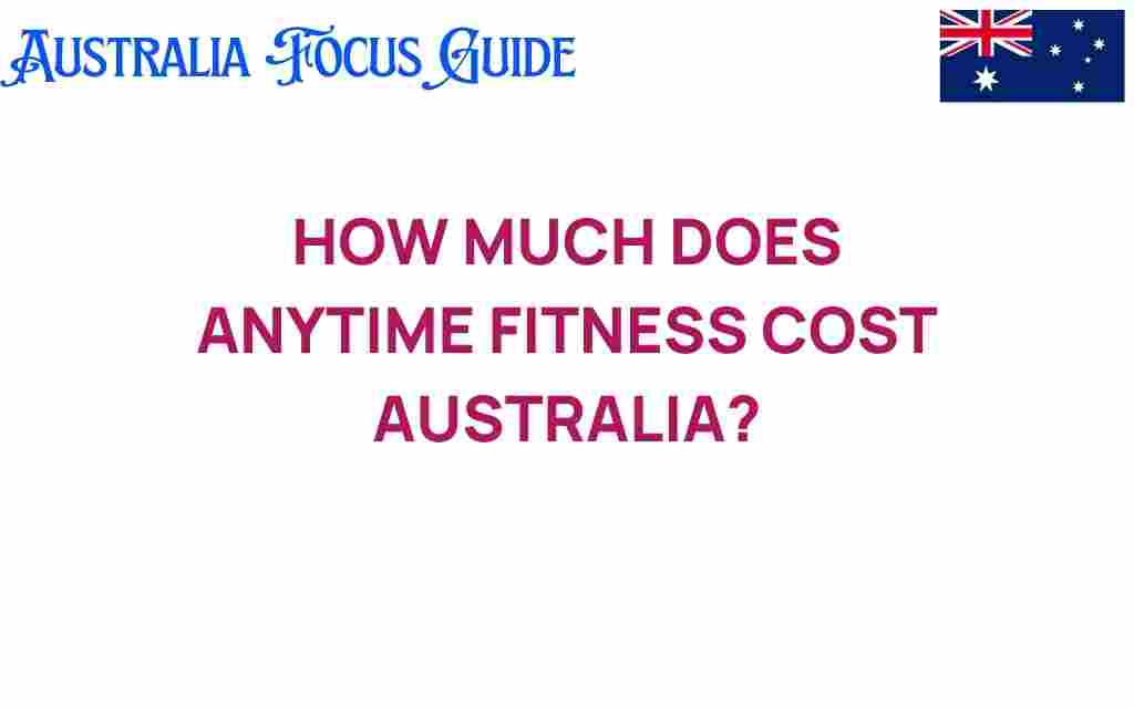 anytime-fitness-costs-australia