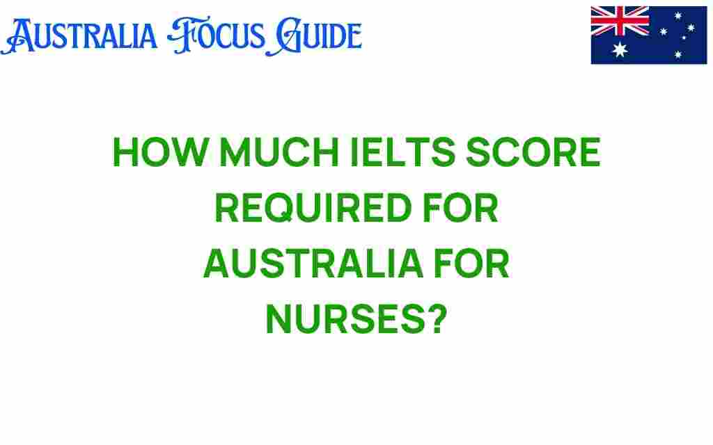 ielts-score-nurses-australia