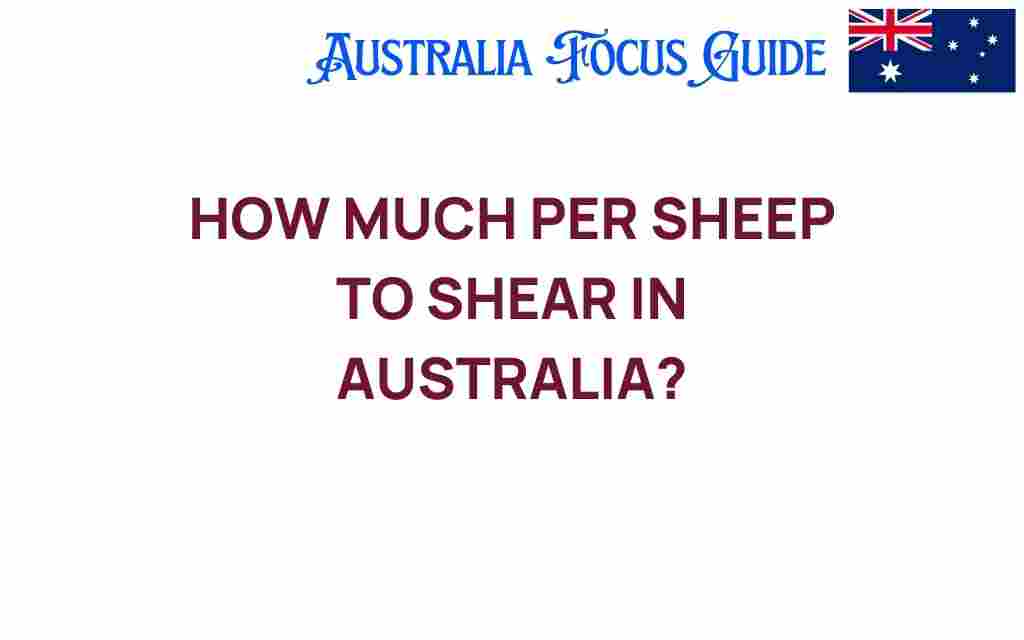 how-much-per-sheep-to-shear-in-australia