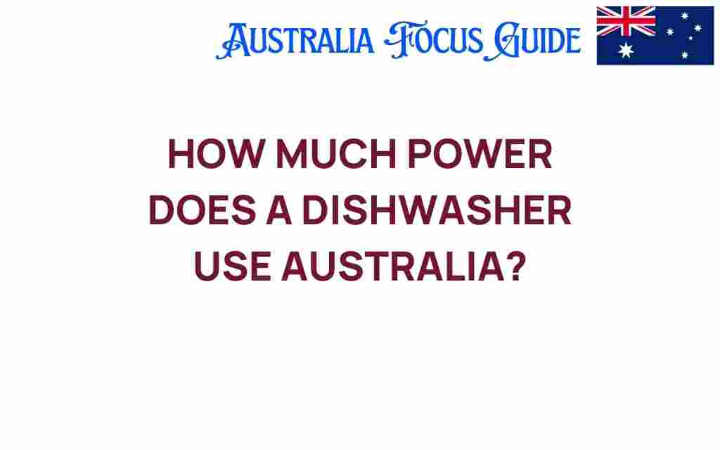 how-much-power-does-a-dishwasher-use-australia