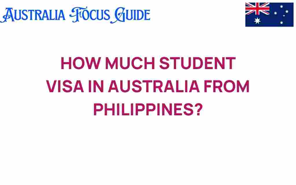 student-visa-australia-philippines-cost