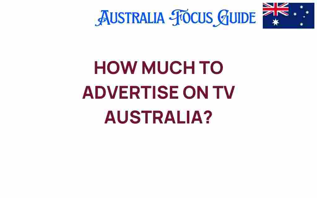 how-much-to-advertise-on-tv-australia