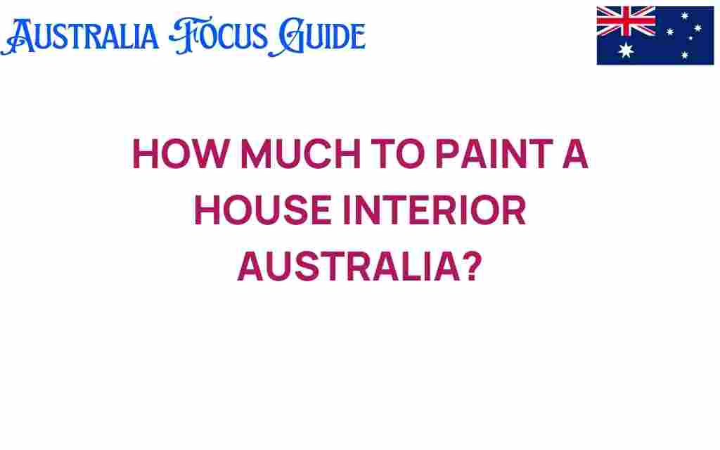 how-much-to-paint-house-interior-australia