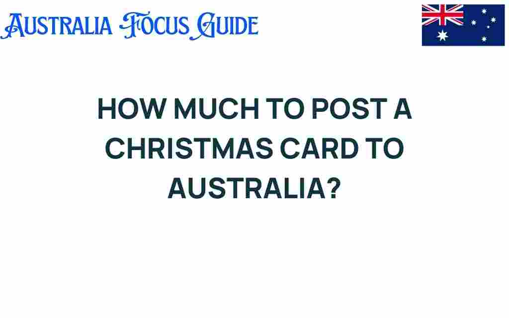 how-much-to-post-a-christmas-card-to-australia