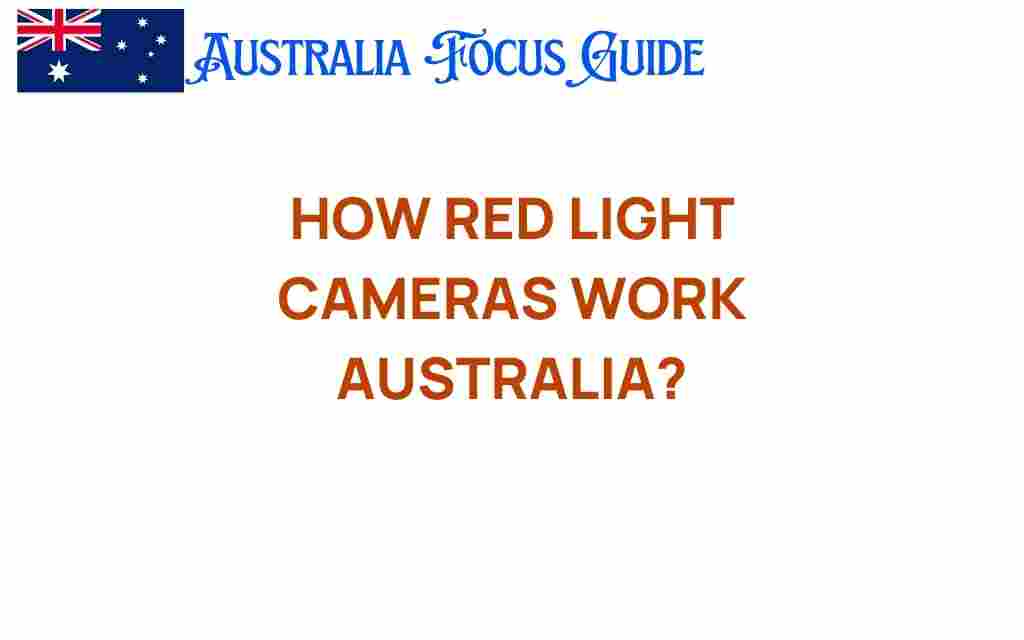 how-red-light-cameras-work-australia