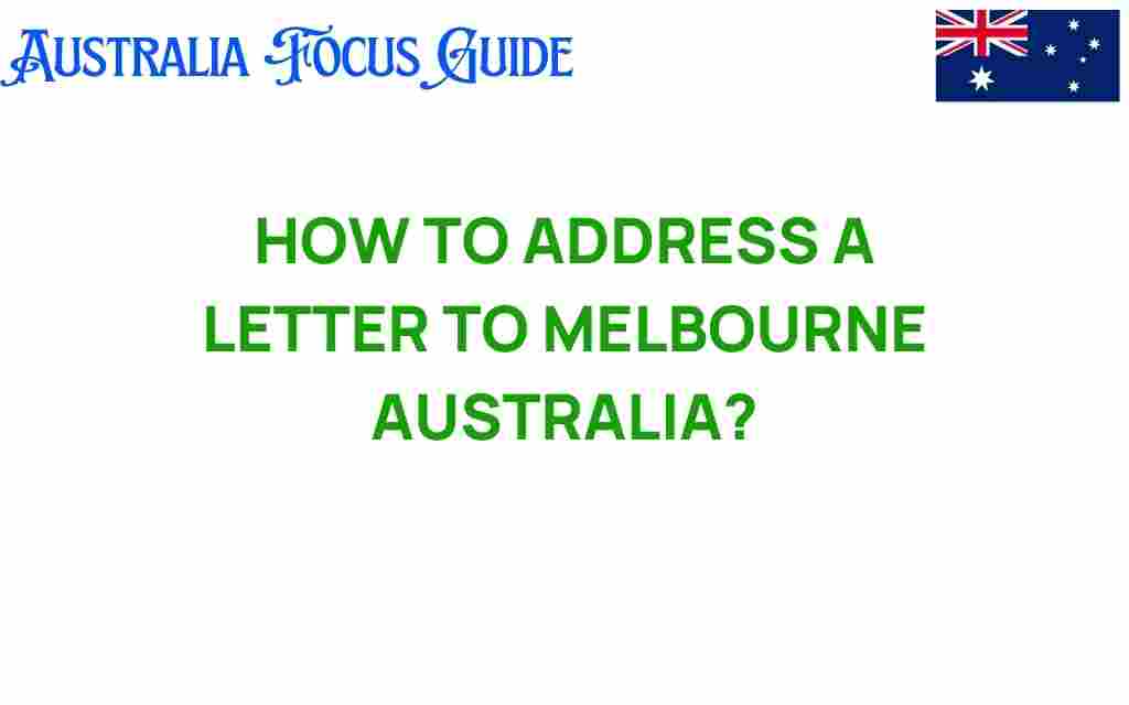 address-a-letter-melbourne-australia