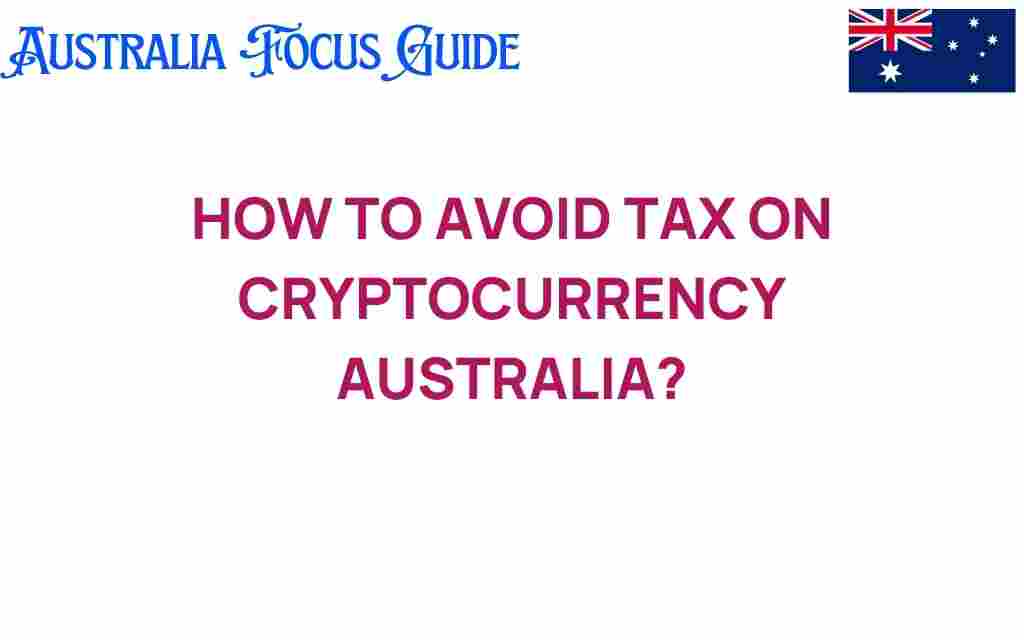 avoid-tax-cryptocurrency-australia