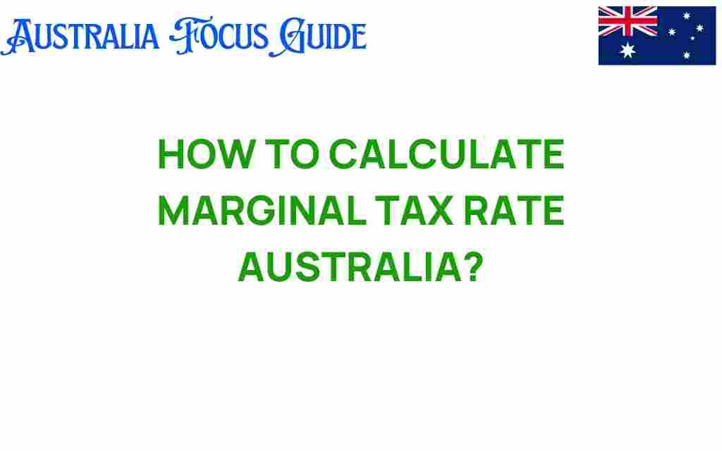 calculate-marginal-tax-rate-australia